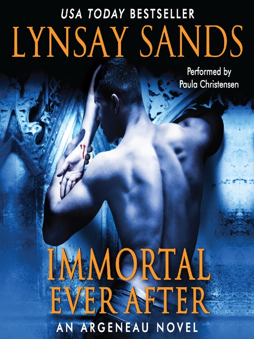 Title details for Immortal Ever After by Lynsay Sands - Available